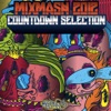 Mixmash 2012 Countdown Selection, 2013