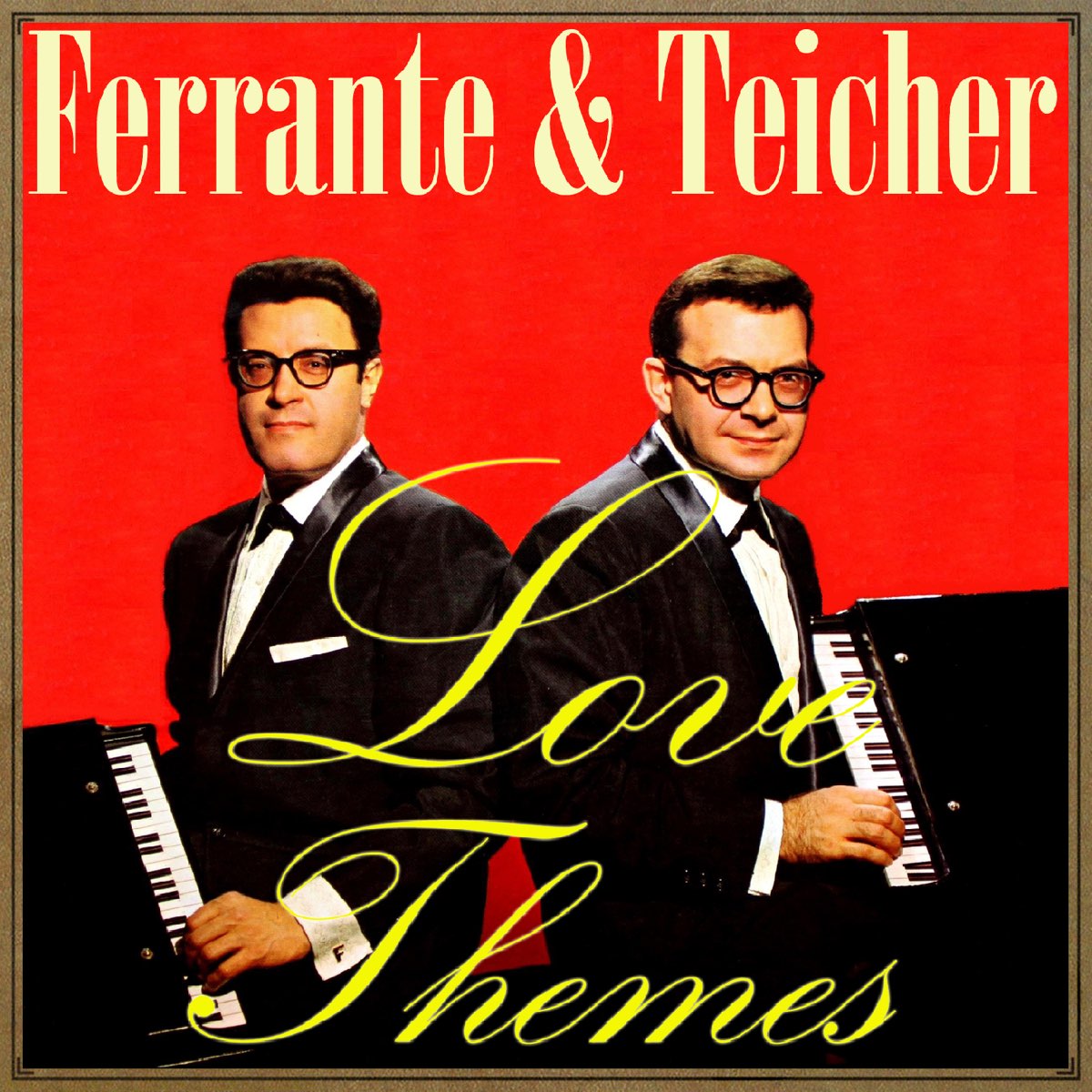 ‎Love Themes De Ferrante And Teicher & Teicher En Apple Music