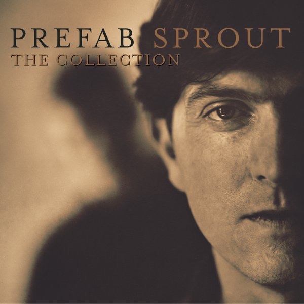 Prefab Sprout - Where The Heart Is