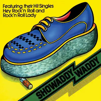 Showaddywaddy - Showaddywaddy Showaddywaddy - Showaddywaddy