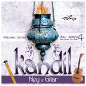 Kandil 4 Ney & Gitar (feat. Mustafa Güzel) artwork
