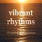 Vibrant Rhythms (Dubacid Deeptech Mixset) - Various Artists lyrics