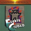 Fuerte Ciudad: Ministrando al Señor, 1995