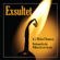 Exsultet - William Ferris Chorale (J. Michael Thompson)