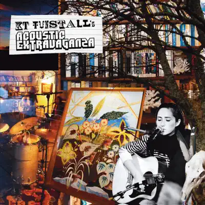 Eye To the Telescope / KT Tunstall's Acoustic Extravaganza - KT Tunstall