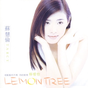 Tarcy Su (蘇慧倫) - Lemon Tree (檸檬樹) - Line Dance Music