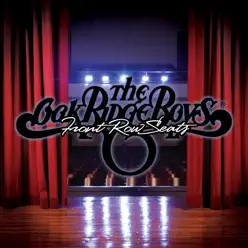 Front Row Seats - The Oak Ridge Boys Front Row Seats - The Oak Ridge Boys