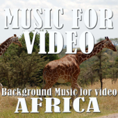 Music for Video: Background Music for Video in Africa - Verschiedene Interpreten