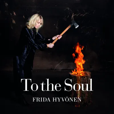 To the Soul - Frida Hyvonen