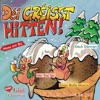 Déi Gréistt Hitten (feat. Fausti, Olio Galanti, Trei Sei, Lex Labber, Püzafaba, Dieter Desquiotz & Diesel On Tour)