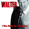I Was Made For Loving You - Single