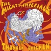 The Mighty Imperials - Never Found a Girl
