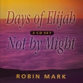 Days of Elijah & Not By Might artwork