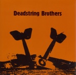 Deadstring Brothers - 27 Hours