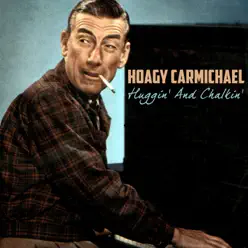 Huggin' and Chalkin' - Single - Hoagy Carmichael
