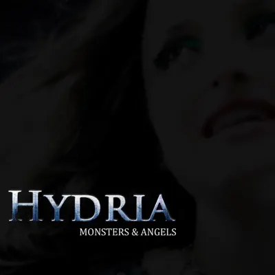Monsters and Angels - Single - Hydria