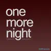 One More Night (Maroon 5 Cover) - Single album lyrics, reviews, download