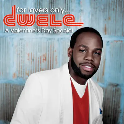 For Lovers Only... A Valentine's Day Special - Single - Dwele