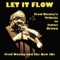 Let It Flow (feat. Bobby Byrd) - Fred Wesley lyrics