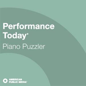 APM: Performance Today - Piano Puzzler podcast