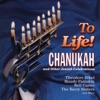 To Life! Songs of Chanukah and Other Jewish Celebrations artwork