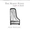 The Naked Piano - Light & Dark