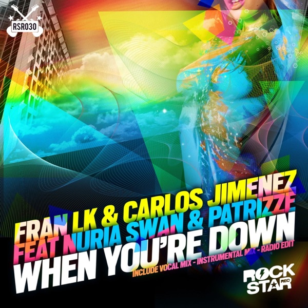 When You're Down - Single - Fran LK & Carlos Jimenez