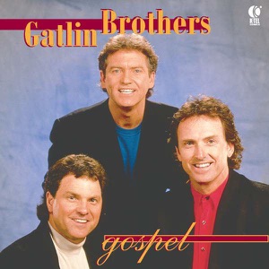 The Gatlin Brothers - Just a Closer Walk With Thee - 排舞 音樂