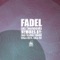 Les Tourments (Oliver Gil) ft. Lidya Gil Remix) - Fadel lyrics