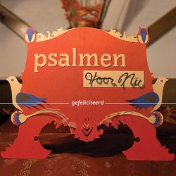 Psalmen voor Nu - Psalm 1 - Gefeliciteerd