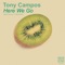 Here We Go - Tony Campos lyrics