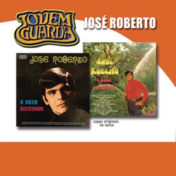 José Roberto - Tudo Mudou