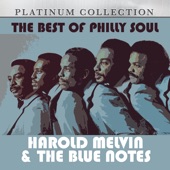 The Best of Philly Soul: Harold Melvin & the Blue Notes artwork