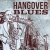 Hangover Blues