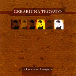 La collezione completa - Gerardina Trovato