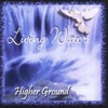 Higher Ground - Latter Rain