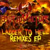 Ladder to Hell Remixes (Part 1) - EP album lyrics, reviews, download