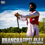 Gupsy Aujla - Bhangra (feat. Saini Surinder)