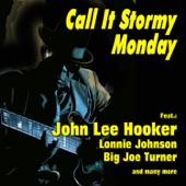 Call It Stormy Monday artwork