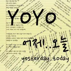Yesterday... Today - Single - Yo-Yo Yesterday... Today - Single - Yo-Yo