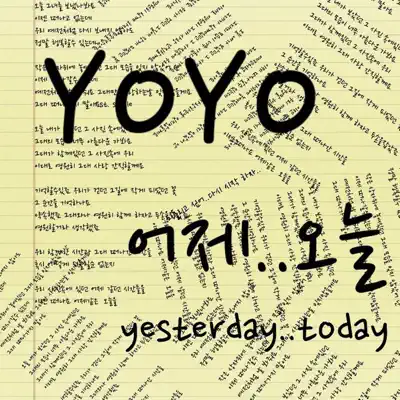 Yesterday... Today - Single - Yo-Yo