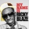 My Name Is Ricky Blaze - EP