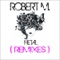 Hetal (Nino Anthony‘s Early Groove Remix) - Robert M lyrics