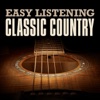 Easy Listening Classic Country