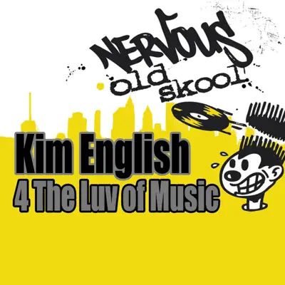 4 The Luv of Music - Kim English