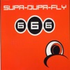 Supa-Dupa-Fly (Remixes) - EP