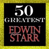 50 Greatest: Edwin Starr
