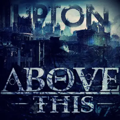 Lipton - Single - Above This