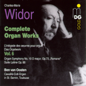 Widor: Complete Organ Works Vol. 6 - Ben van Oosten
