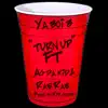 Turn Up (feat. AG Da Kid & Rae Rae) - Single album lyrics, reviews, download